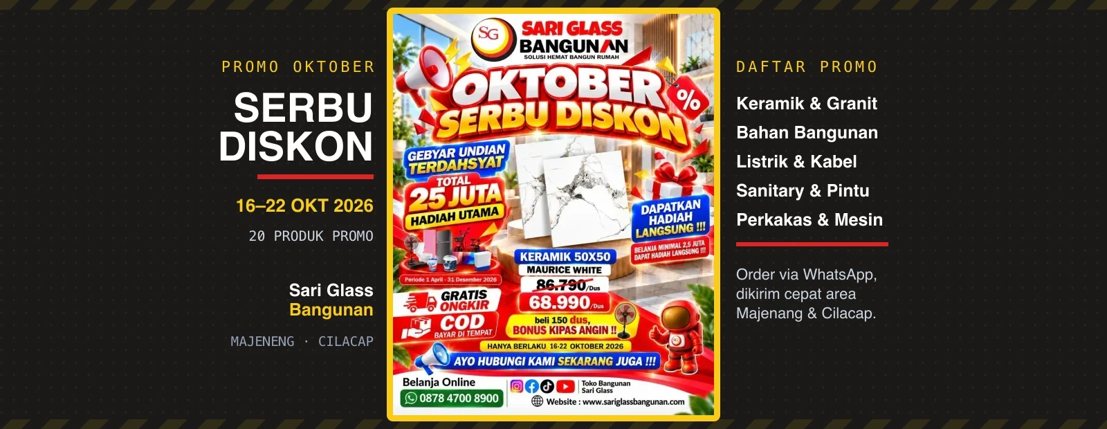 Poster Promo Oktober Serbu Diskon bahan bangunan 16–22 Oktober 2026 di Sari Glass Bangunan Majenang: keramik, semen, besi, kabel, sanitary, perkakas