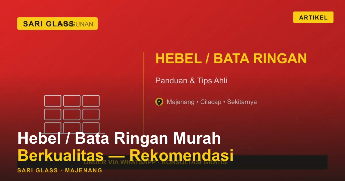 Hebel / Bata Ringan Murah Berkualitas