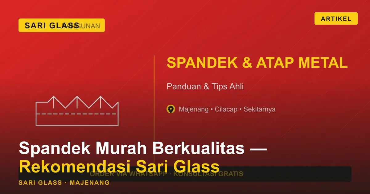 Spandek Murah Berkualitas