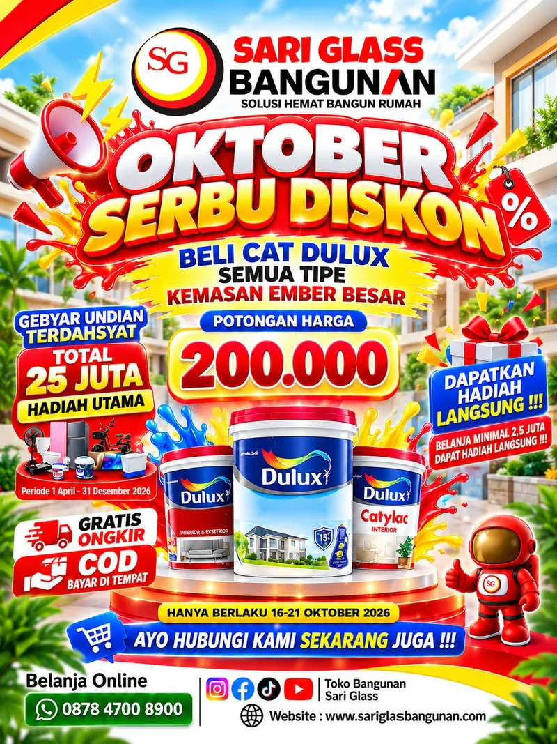 Poster promo Cat Dulux semua tipe kemasan ember besar potongan harga Rp 200.000. Cat tembok Dulux murah Majenang. Sari Glass Bangunan, promo 16-21 Oktober 2026.